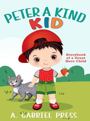 cover image of Peter a Kind Kid